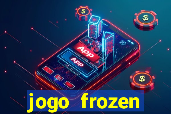 jogo frozen problema em dobro